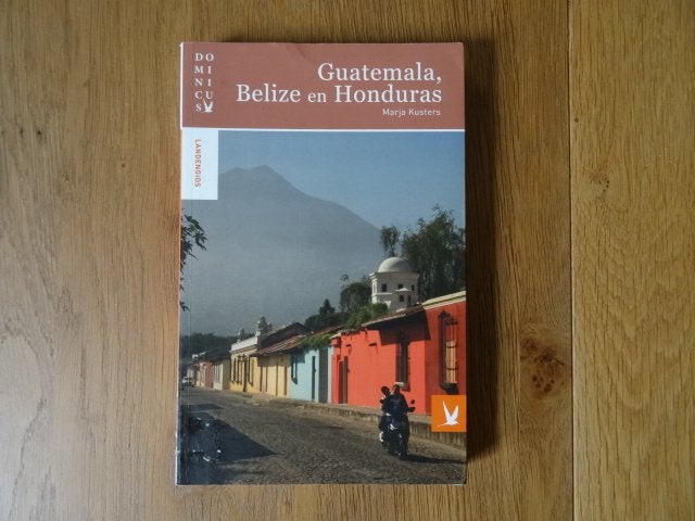 Guatemala, Belize en Honduras ; dominicus reisgids, Europa, Ophalen of Verzenden, Reisgids of -boek, Gelezen