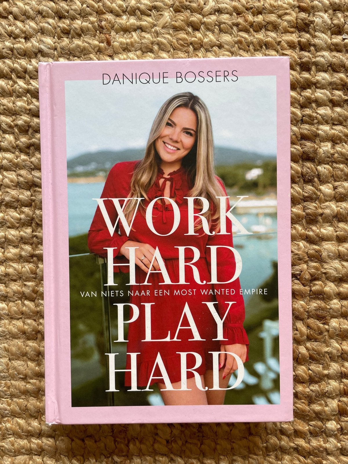 Danique Bossers - Work hard, play hard, Danique Bossers, Ophalen of Verzenden, Zo goed als nieuw, Mode algemeen