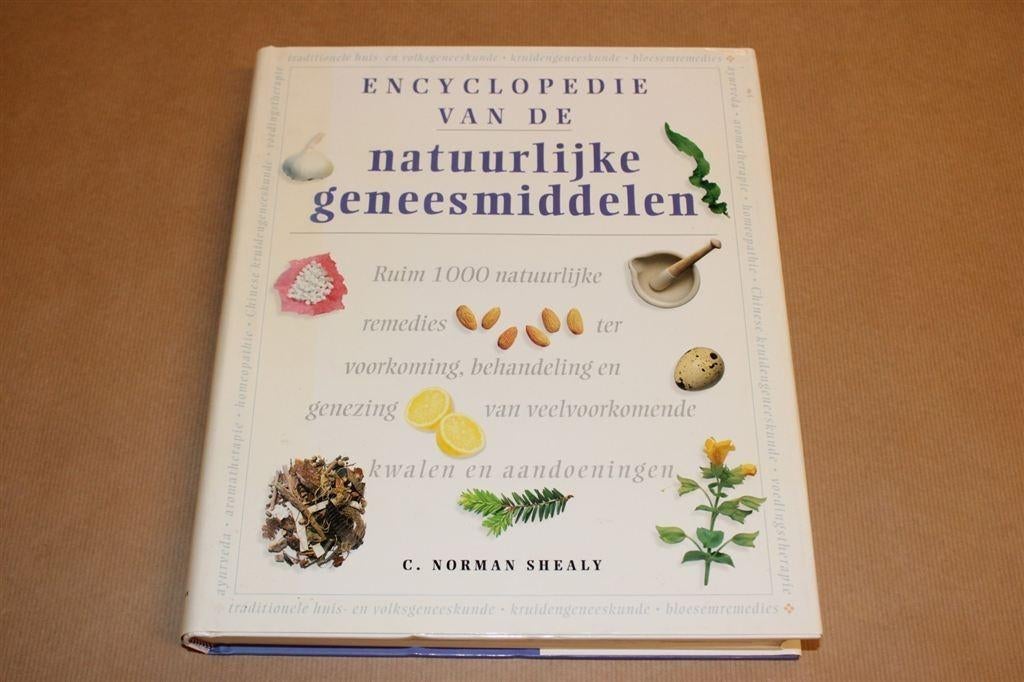 Encyclopedie van de Natuurlijke Geneesmiddelen - Shealy, Boeken, Ophalen of Verzenden, Zo goed als nieuw, Kruiden en Alternatief
