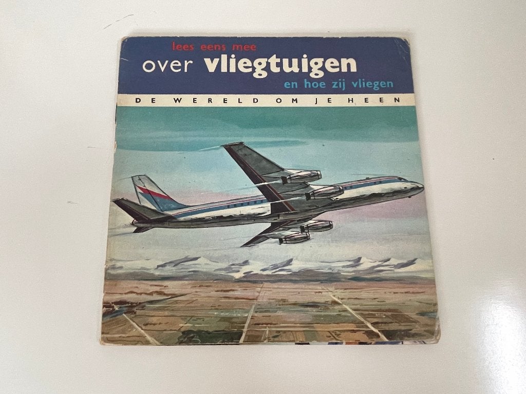 C324 Lees eens mee over vliegtuigen. De wereld om je heen, Ophalen of Verzenden, Gelezen, Vliegtuig