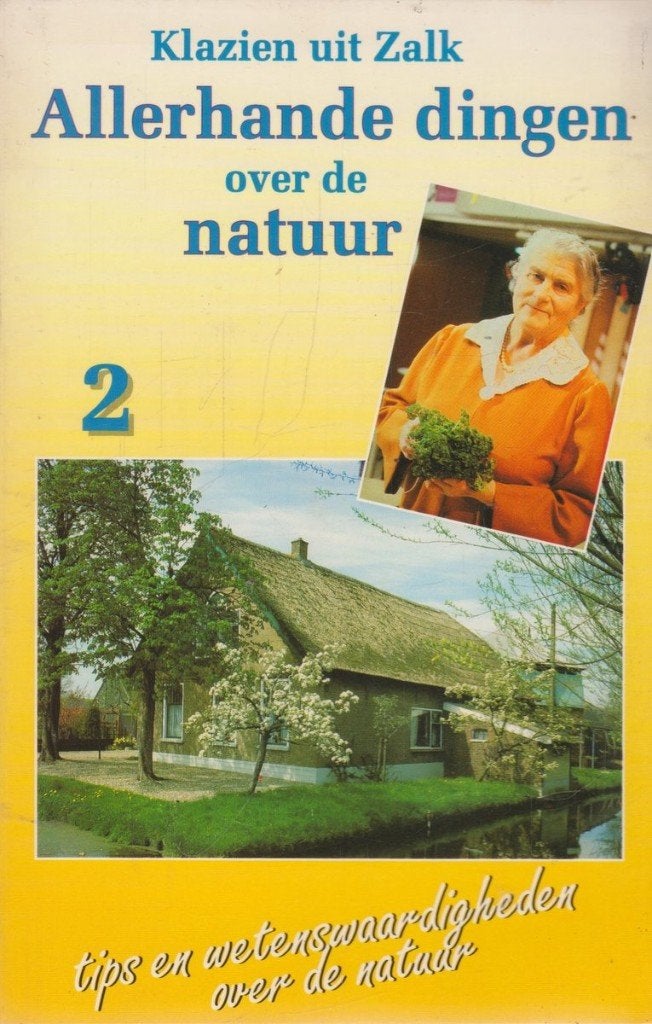 Klazien uit Zalk - Allerhande dingen over de natuur, Zo goed als nieuw, Natuur algemeen, Ophalen of Verzenden, Klazien uit Zalk