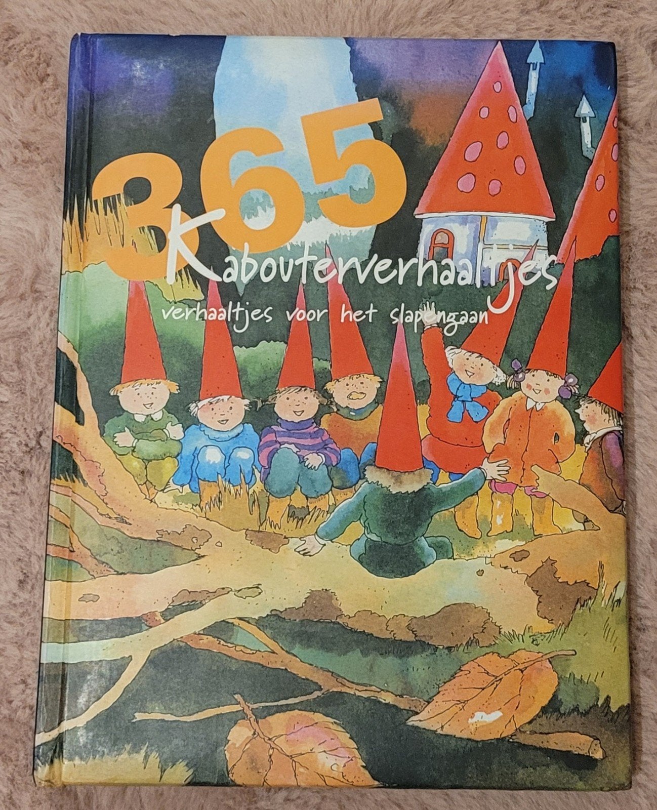 365 kabouterverhalen - Verhaaltjes voor het slapengaan, Ophalen, Zo goed als nieuw, Sprookjes