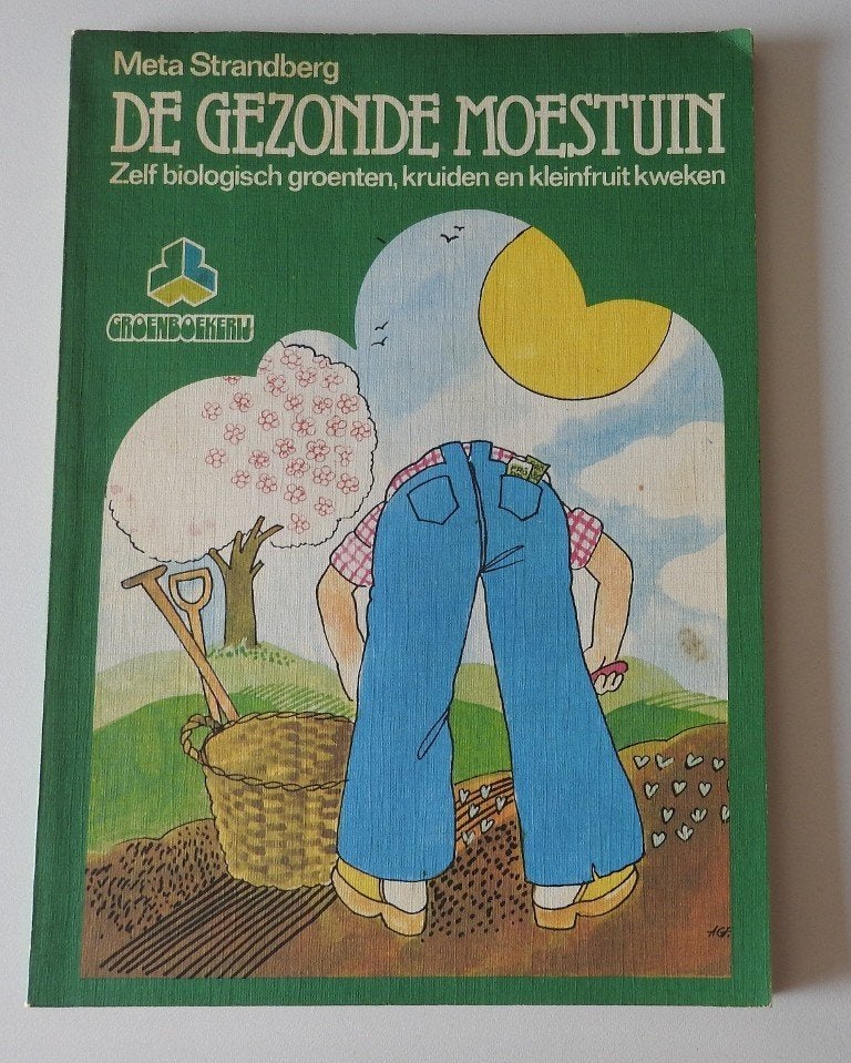 De gezonde moestuin  1976, Boeken, Gelezen, Verzenden, Moestuin, Meta Strandberg