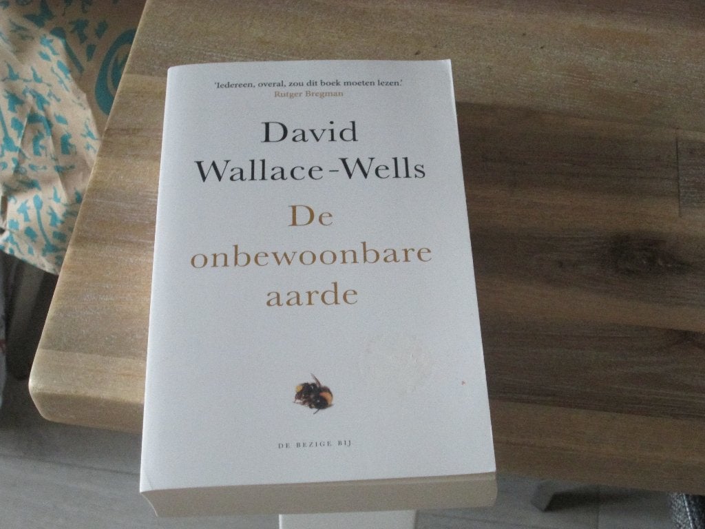 De onbewoonbare aarde - David Wallace-Wells, Nieuw, Ophalen of Verzenden, Nederland, David Wallace-Wells