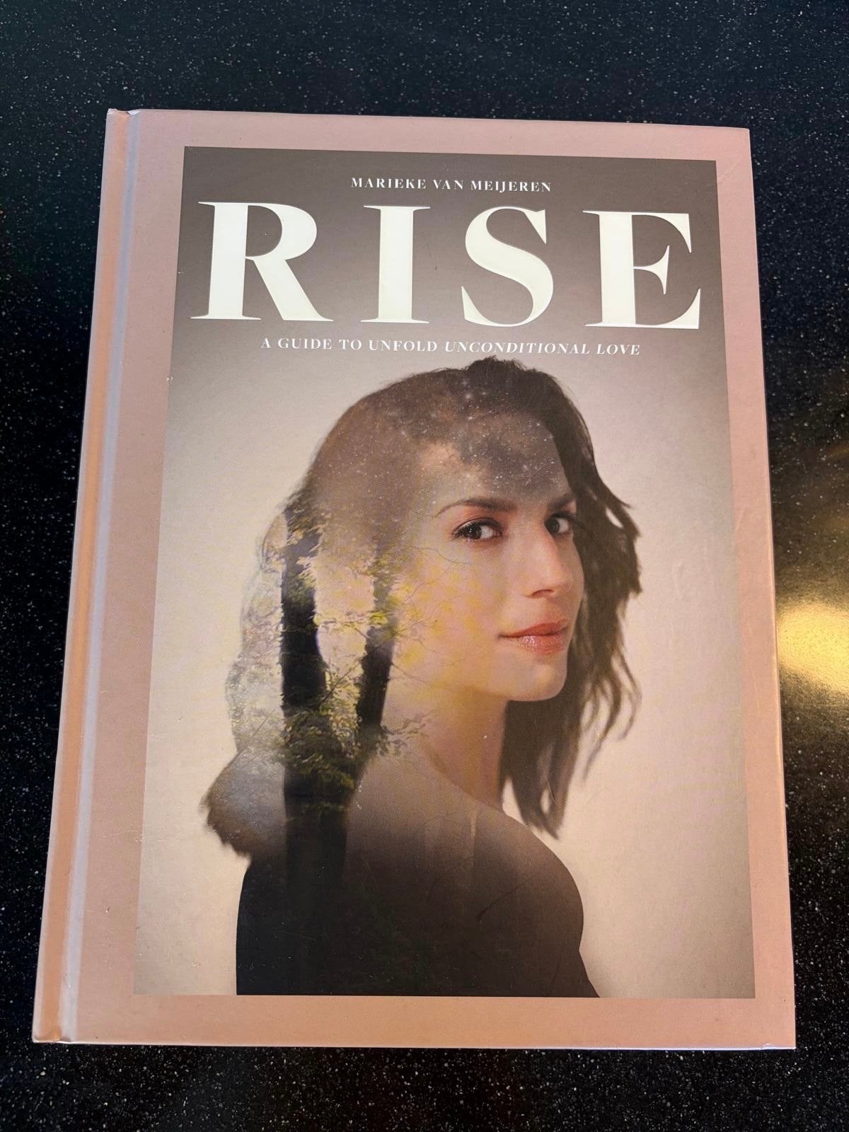 Rise: A Guide to Unfold Unconditional Love - Marieke van Mei, Ophalen of Verzenden, Zo goed als nieuw, Spiritualiteit algemeen