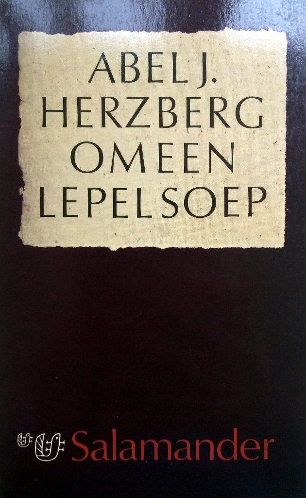 Abel J. Herzberg - Om een lepel soep, Boeken, Ophalen of Verzenden, Zo goed als nieuw, Nederland