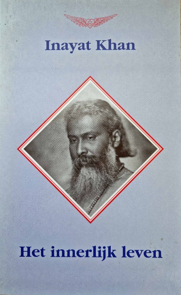 Het innerlijk leven, Boeken, Achtergrond en Informatie, Spiritualiteit algemeen, Inayat Khan, Ophalen of Verzenden