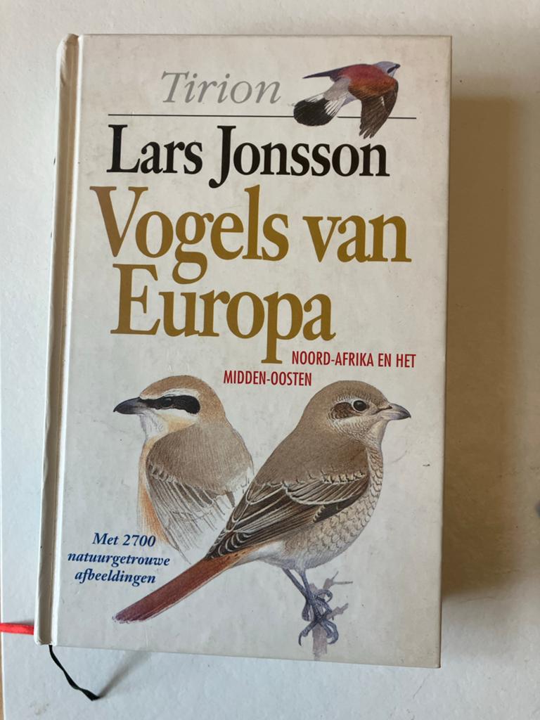 Vogels van Europa Lars Jonsson (Tirion) vogelboeken flora’s, Boeken, Natuur, Ophalen of Verzenden, Zo goed als nieuw, Vogels
