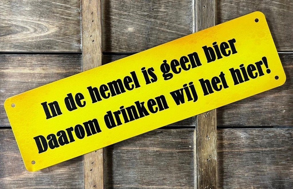 In de hemel is geen bier reclamebord van metaal wandbord, Info@deconoord.nl, Deco Noord, Nieuw, Ophalen of Verzenden