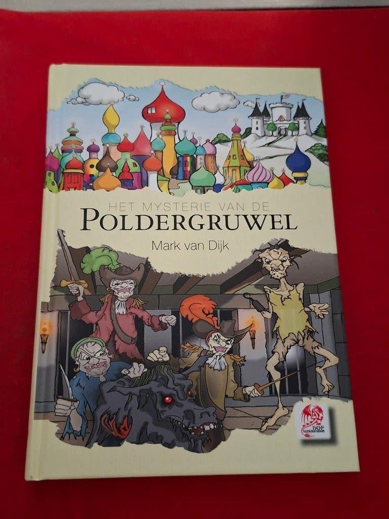 GESIGNEERD Poldergruwel. Mark van Dijk. 2014, Ophalen of Verzenden, Zo goed als nieuw