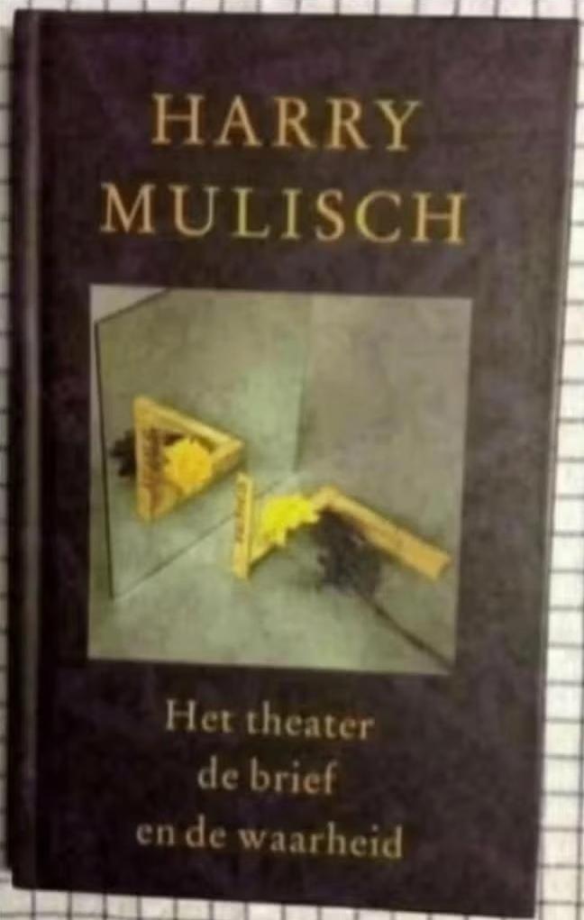 Harry Mulisch; het theater de brief de waarheid; 907433699, Boeken, Ophalen of Verzenden, Zo goed als nieuw, Nederland