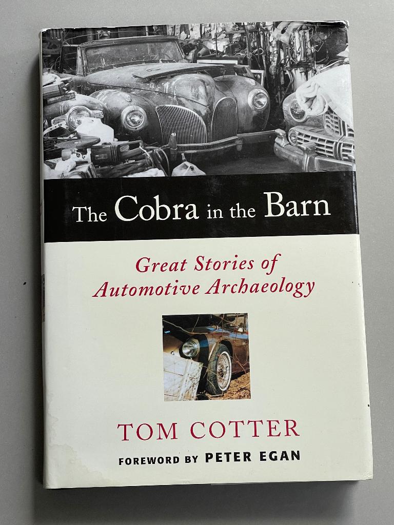 The Cobra in the Barn - Stories of Automotive Archaeology, Ophalen of Verzenden, Zo goed als nieuw