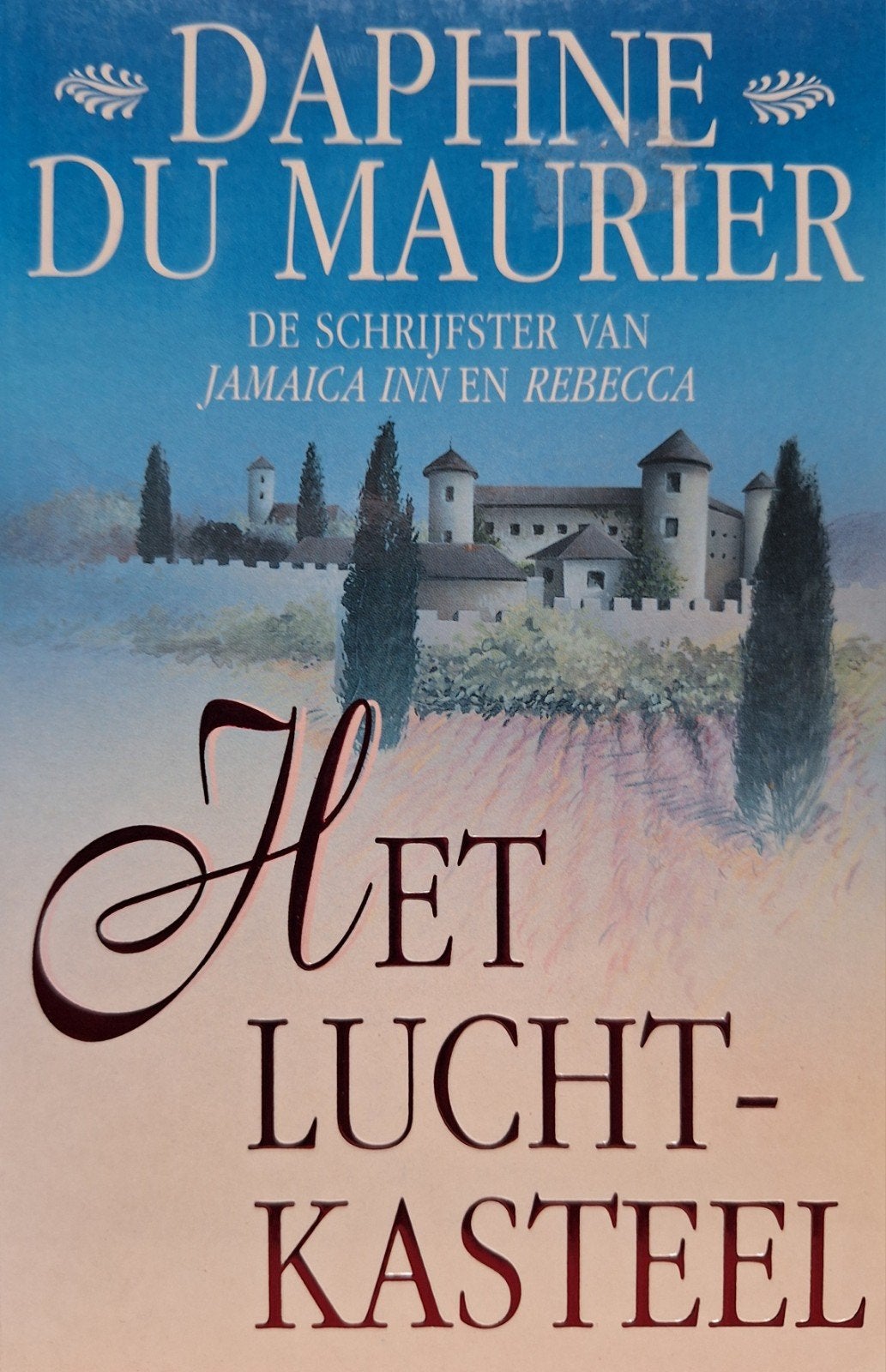 Het Luchtkasteel.  Daphne du Maurier, Boeken, Ophalen of Verzenden