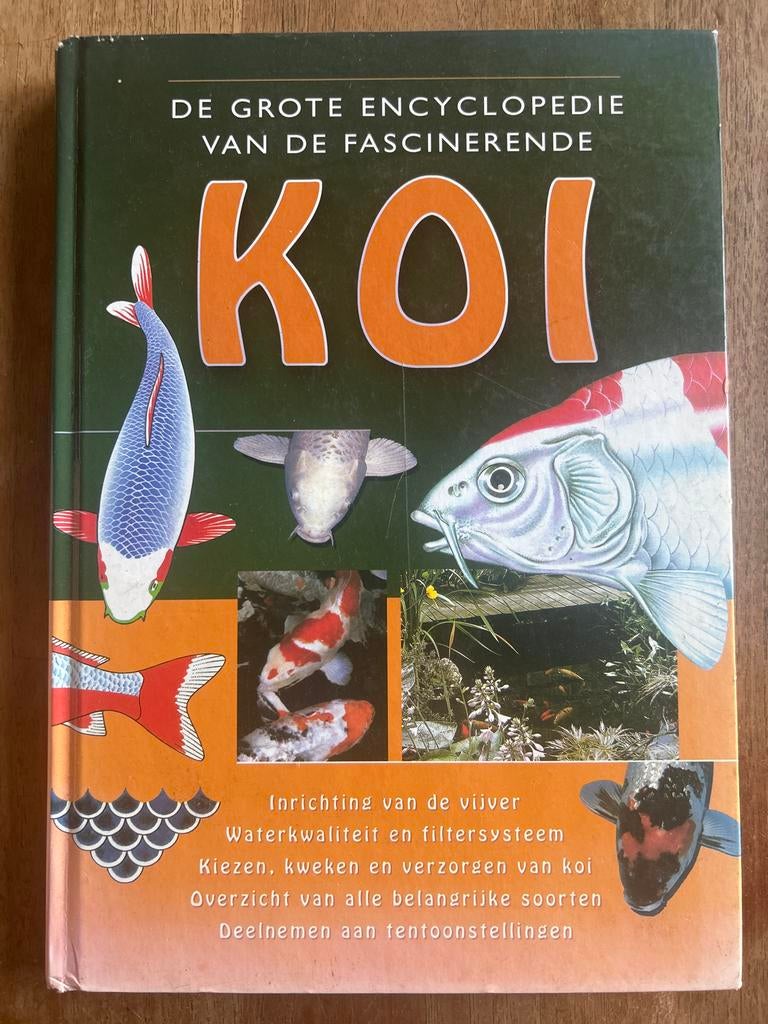 De Grote Encyclopedie van de Fascinerende Koi, Boeken, Ophalen of Verzenden, Gelezen