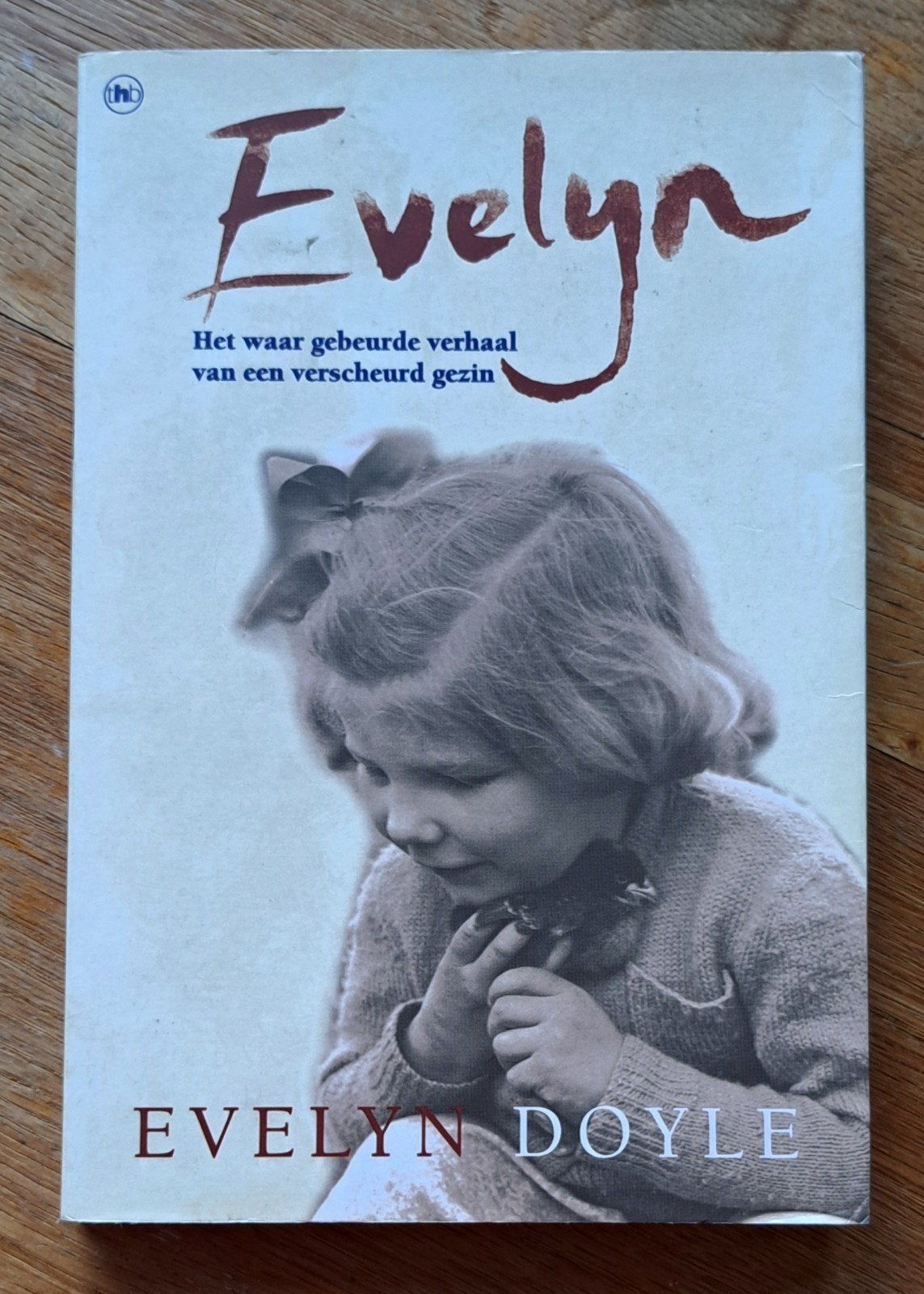 Evelyn het waar gebeurde verhaal van een verscheurd gezin, Boeken, Ophalen of Verzenden, Zo goed als nieuw, Evelijn Doyle, Overige