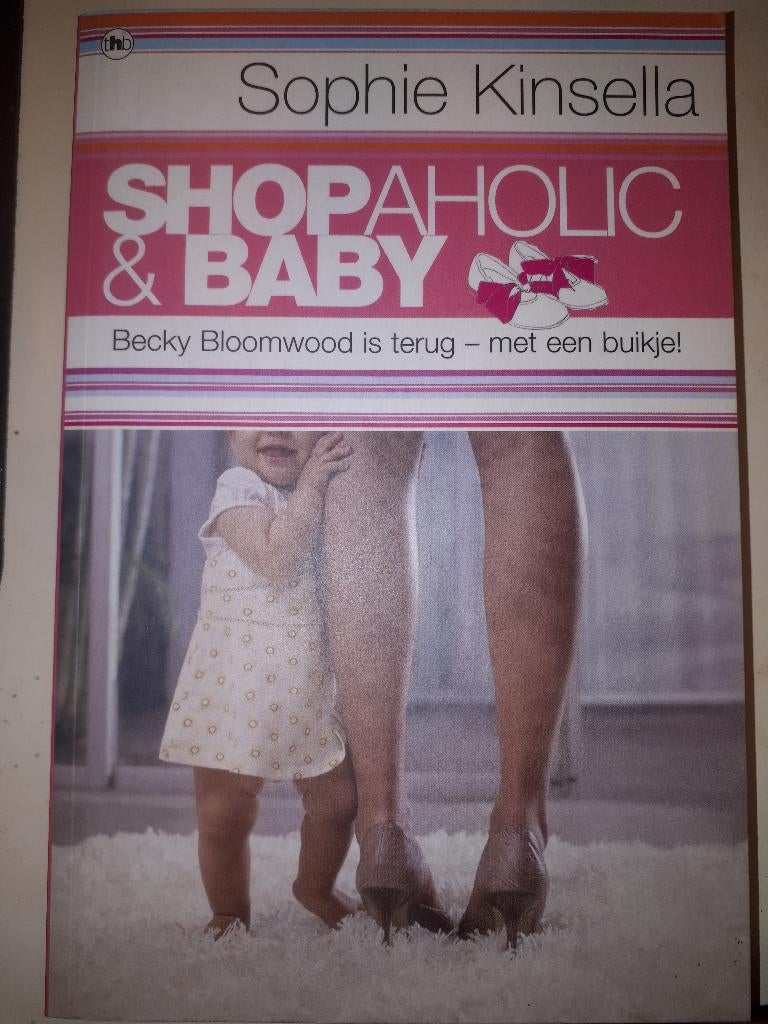 Shopaholic 5: Shopaholic & Baby - Sophie Kinsella, Ophalen of Verzenden, Gelezen