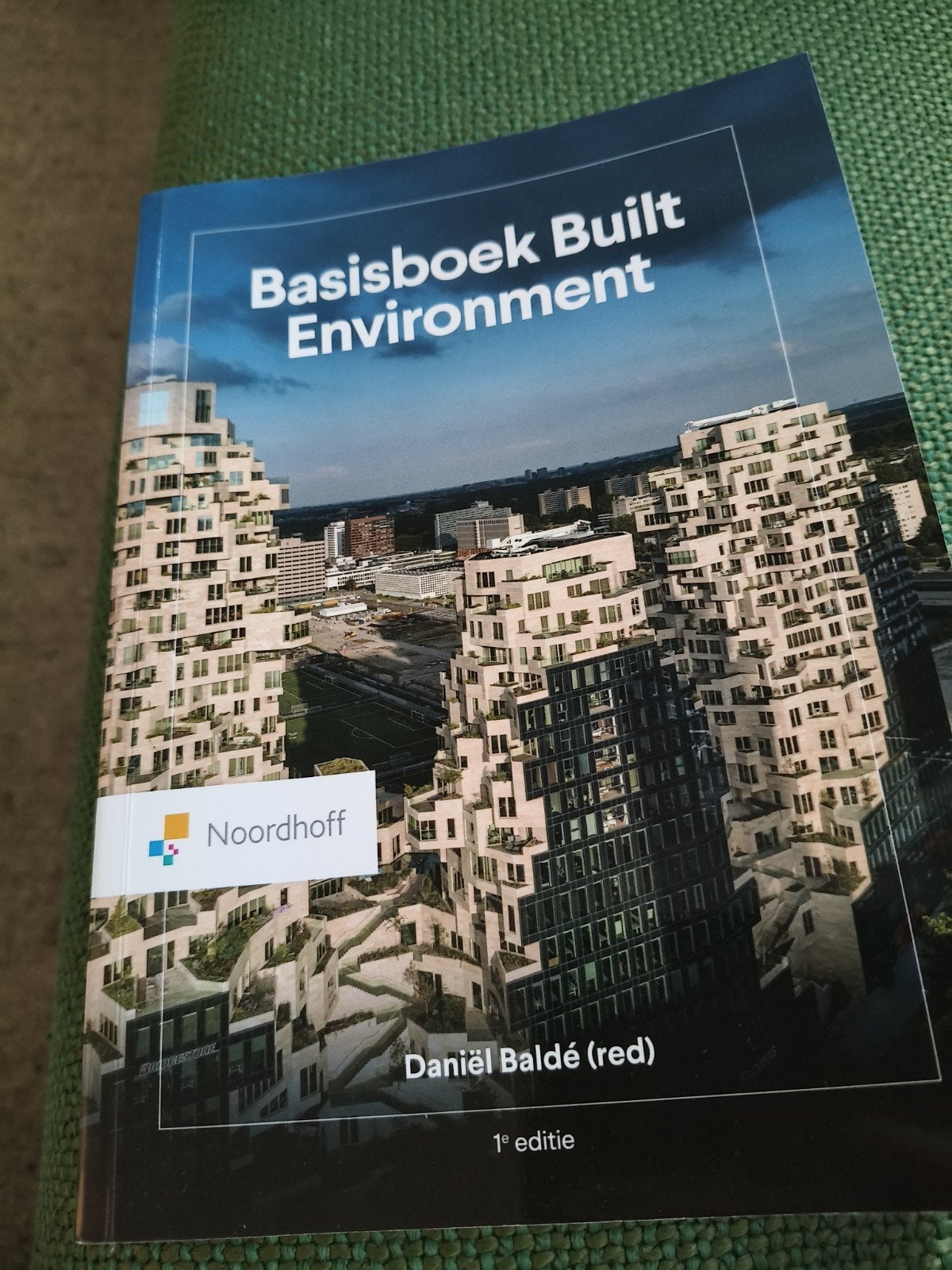 Basisboek Built Environment - 1e editie, Zo goed als nieuw, Gamma, Daniël Baldé (red), HBO