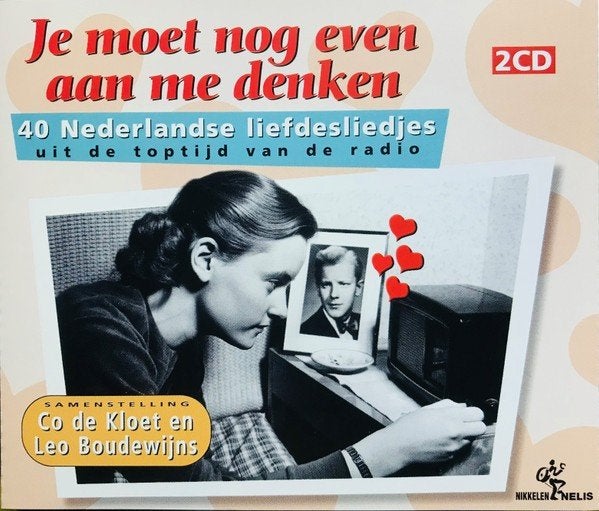 Je moet nog even aan me denken - 40 ned liefdesleidjes 2 cds, Ophalen of Verzenden, Zo goed als nieuw, Nederlandstalig, Boxset