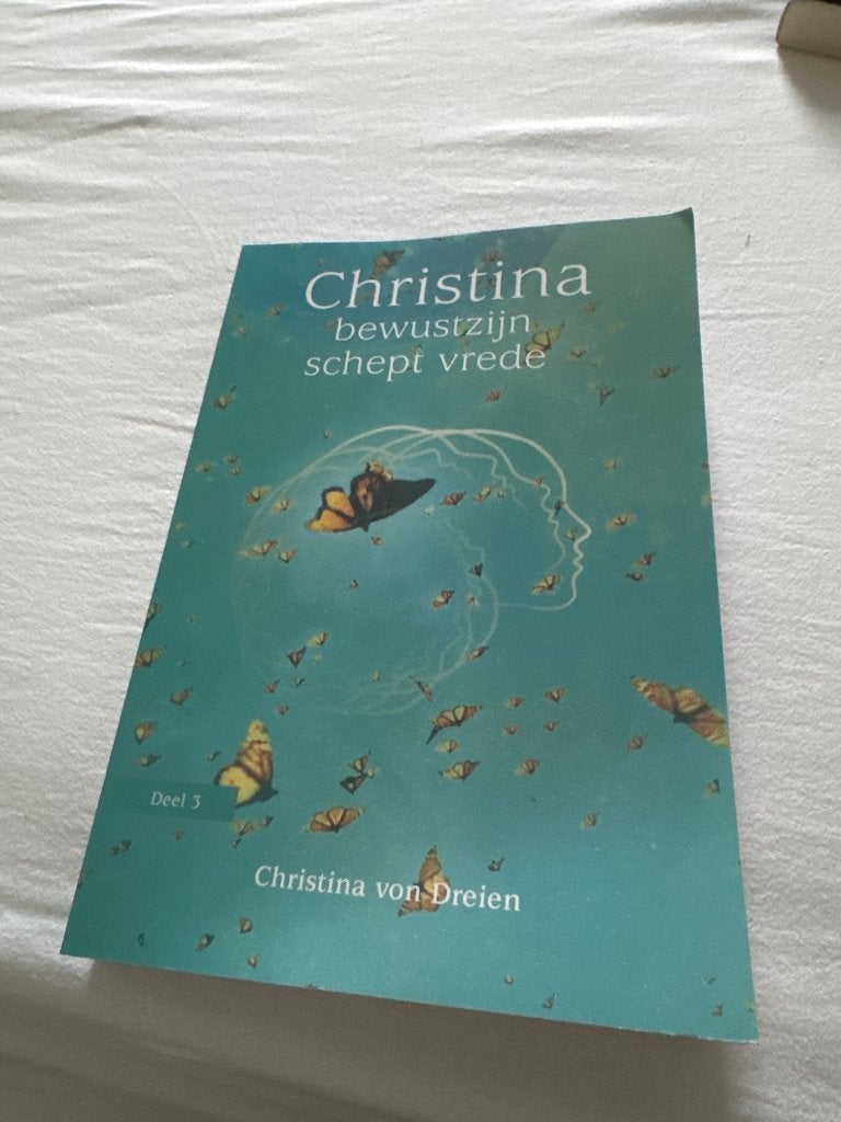 Bewustzijn schept vrede, Spiritualiteit algemeen, Overige typen, Ophalen of Verzenden, Christina von Dreien