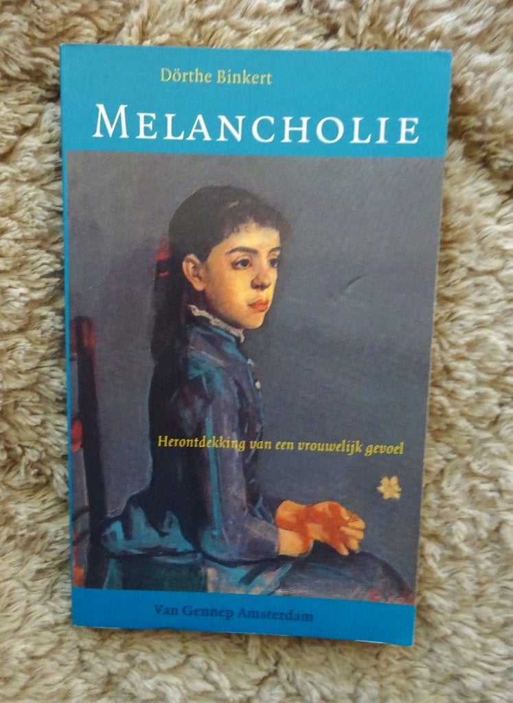 Melancholie - Dörthe Binkert, Verzenden, Gelezen