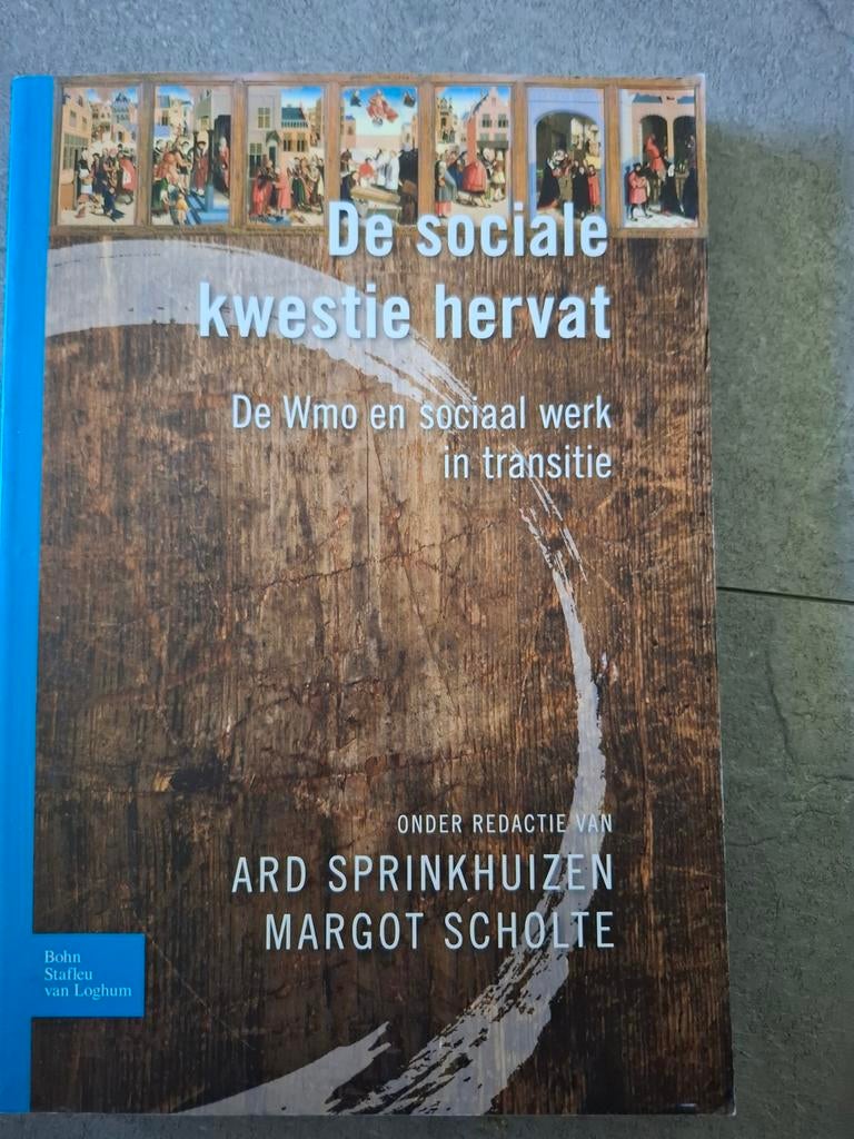 Ard Sprinkhuizen - De sociale kwestie hervat, Boeken, Studieboeken en Cursussen, Ophalen of Verzenden, Zo goed als nieuw, Ard Sprinkhuizen; Margot Scholte