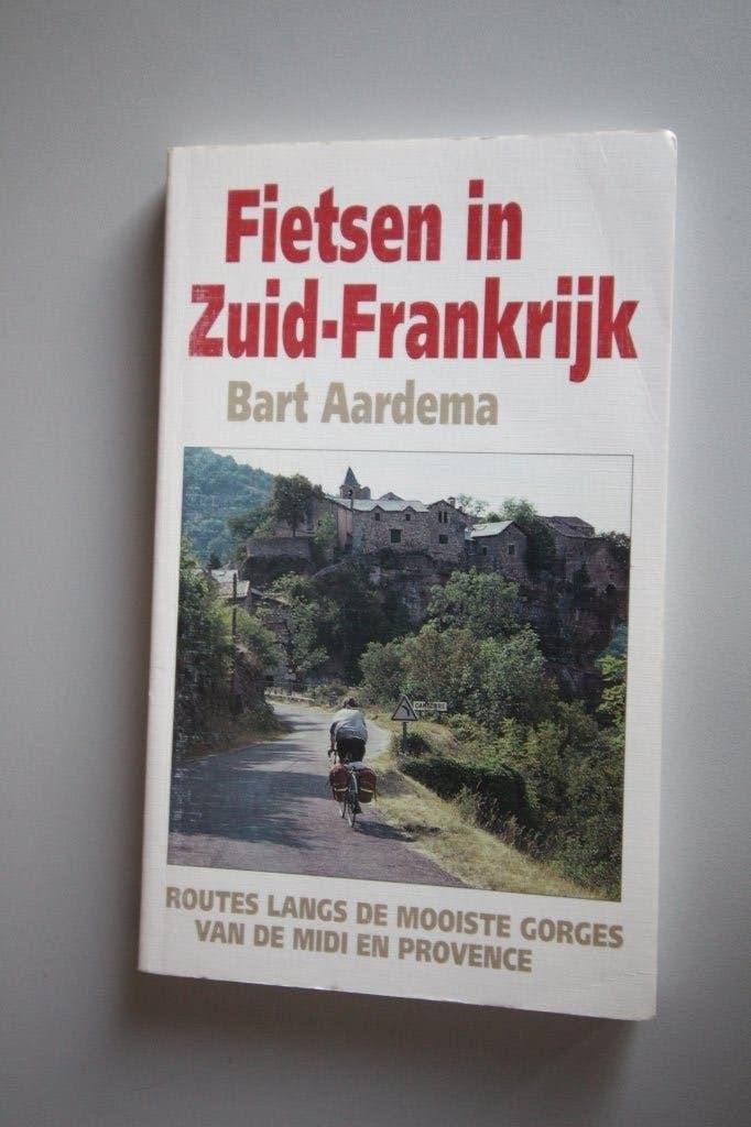 Fietsen in Z. Frankrijk, Gorges van de Midi + Provence izgst, Overige merken, Fiets- of Wandelgids, Bert Aardema, Europa