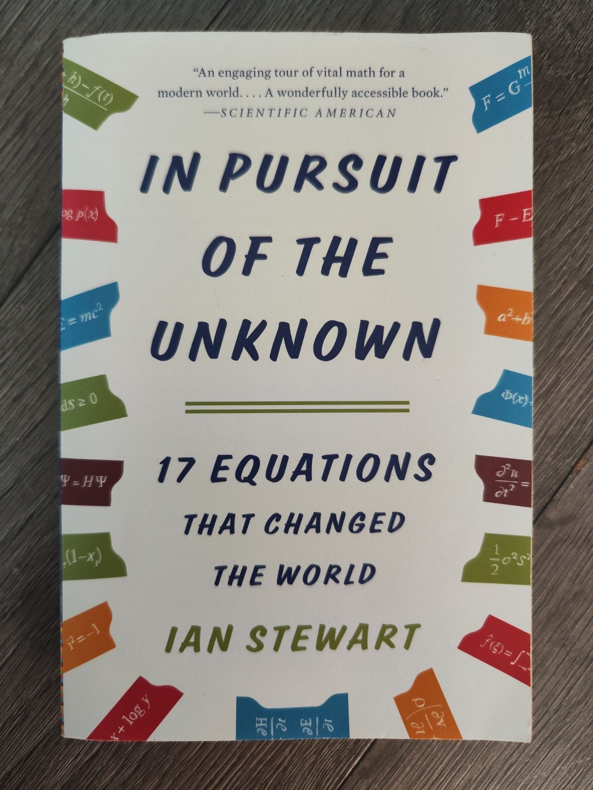 In Pursuit of the Unknown – Ian Stewart | 17 Equations, Ian Stewart, Ophalen of Verzenden, Zo goed als nieuw, Natuurwetenschap