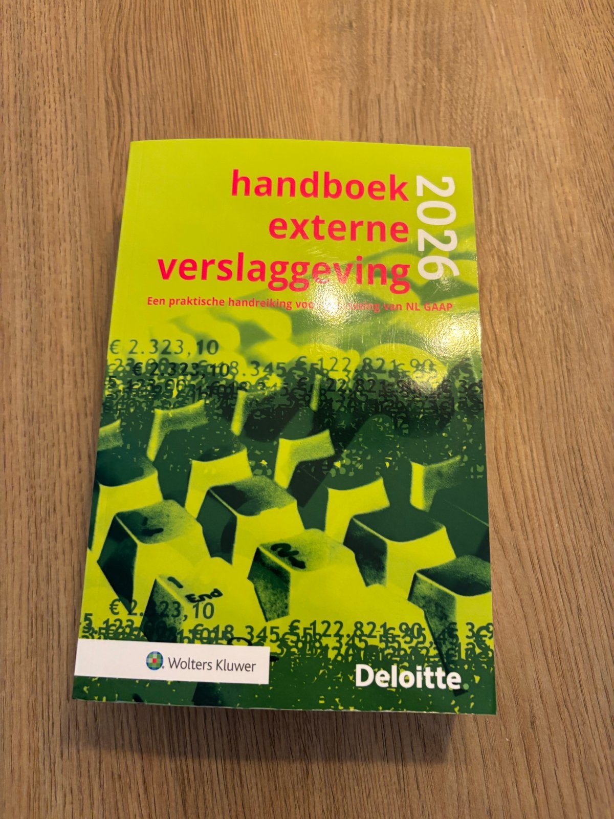 Handboek Externe Verslaggeving 2026 - Wolters Kluwer NIEUW, Boeken, Studieboeken en Cursussen, Ophalen of Verzenden, Gamma, Nieuw