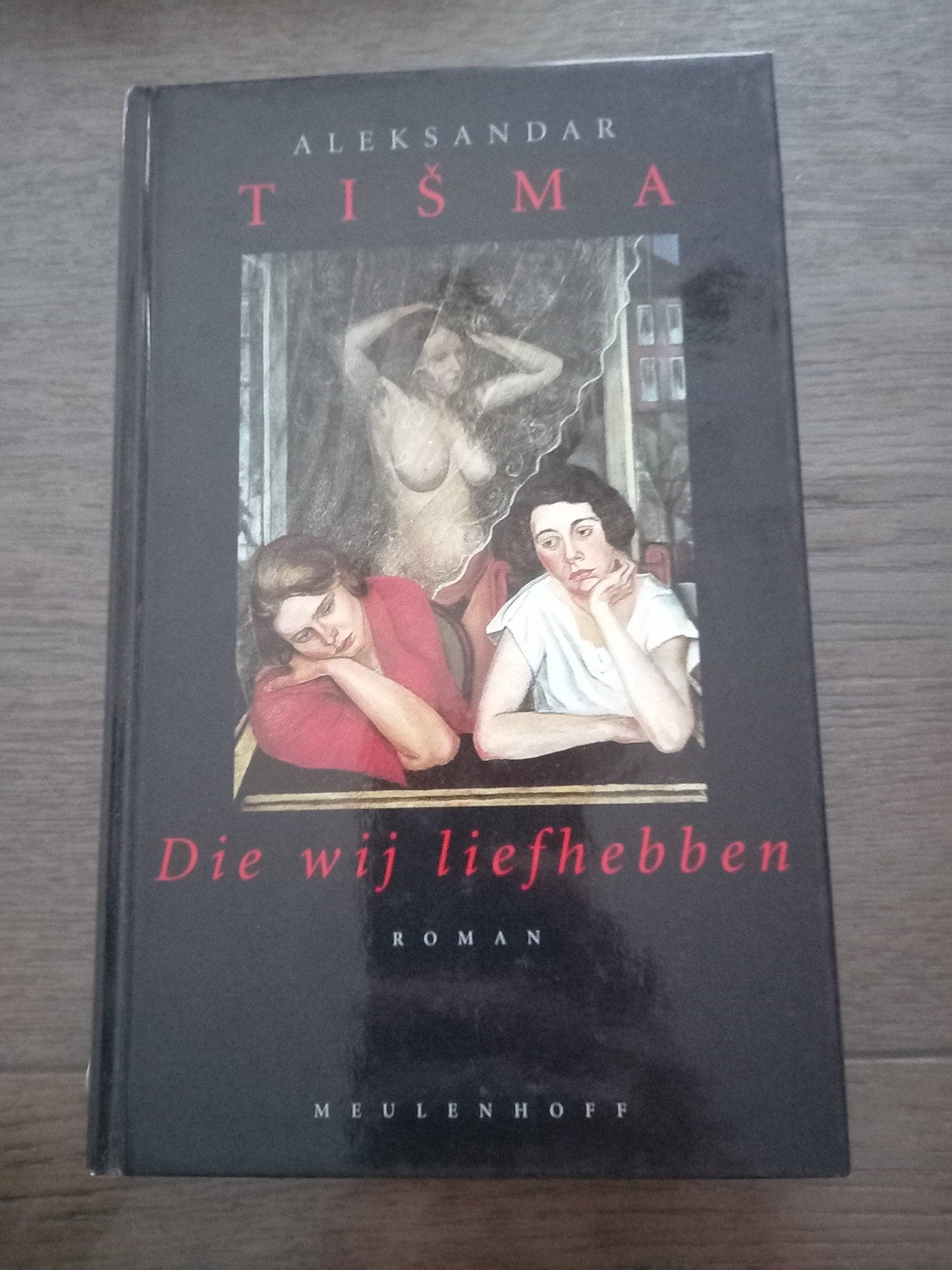 A. Tisma - Die wij liefhebben f, A. Tisma, Ophalen of Verzenden, Zo goed als nieuw, Nederland