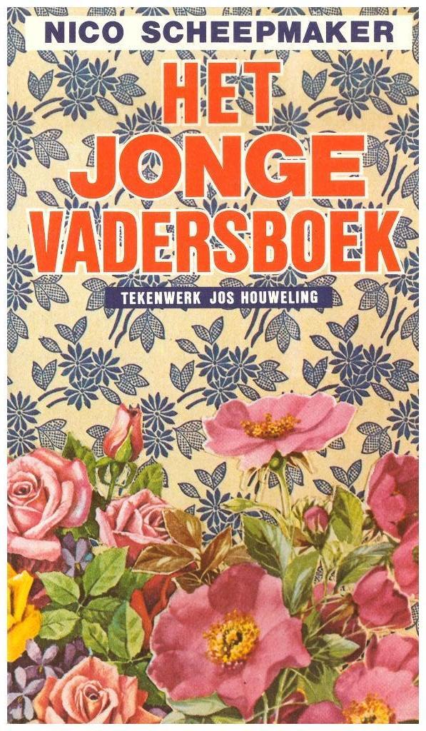 Het jonge vadersboek (Nico Scheepmaker, 152 blz.), Zwangerschap en Bevalling, Nico Scheepmaker, Ophalen of Verzenden, Zo goed als nieuw