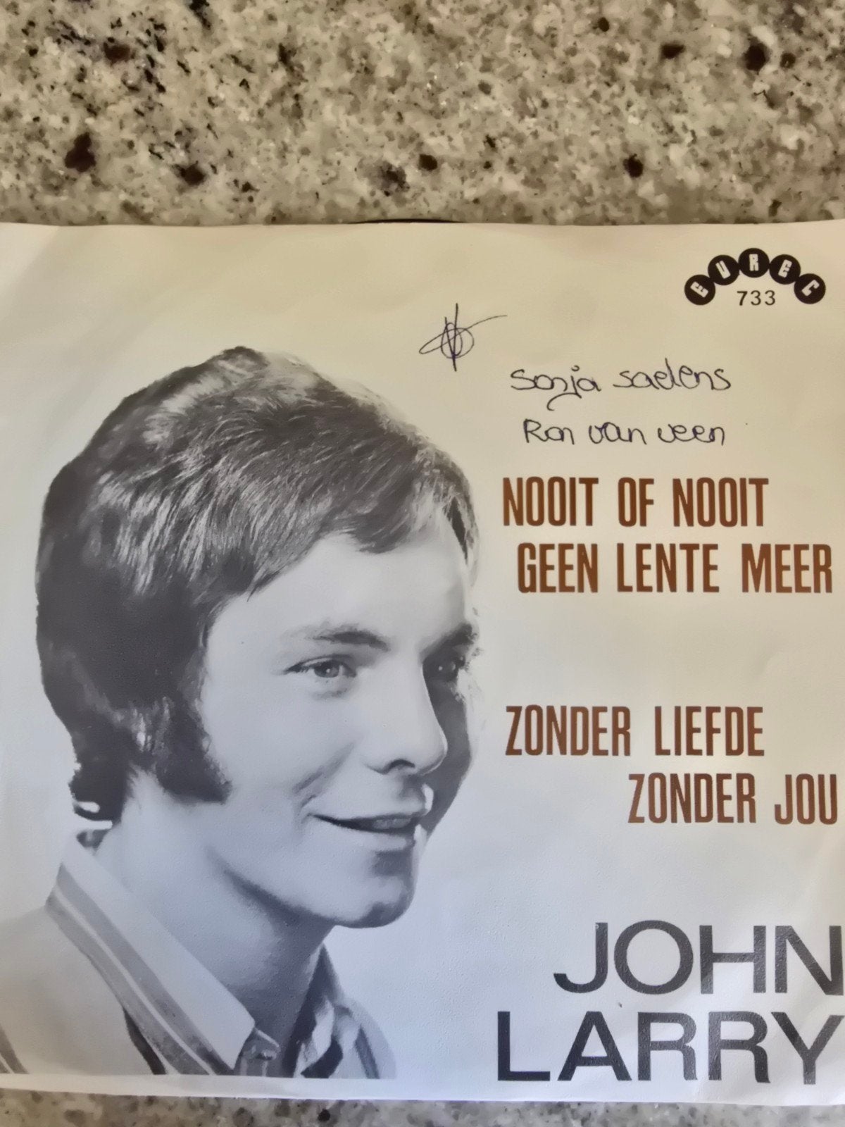 John Larry/ nooit of nooit geen liefde meer, Ophalen of Verzenden, Gebruikt, 7 inch, Levenslied of Smartlap