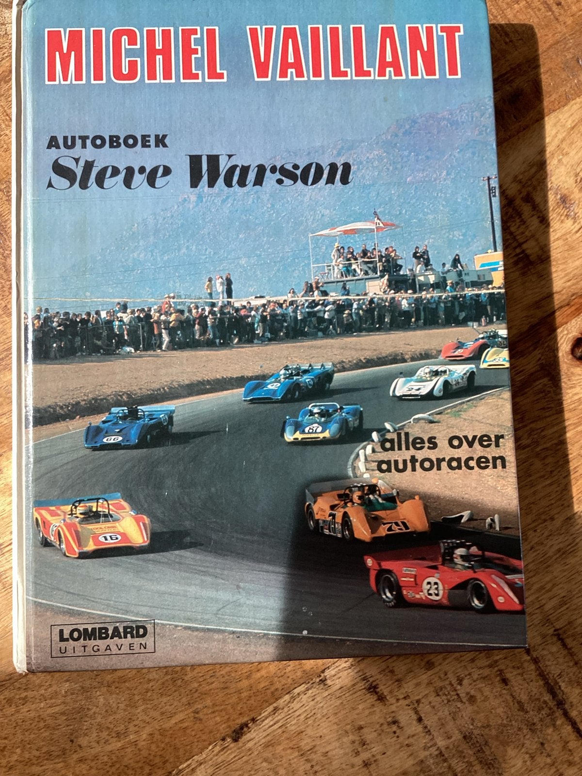 Michel Vaillant Autobook Steve Warson - Alles over autoracen, Boeken, Ophalen of Verzenden, Gelezen, Algemeen