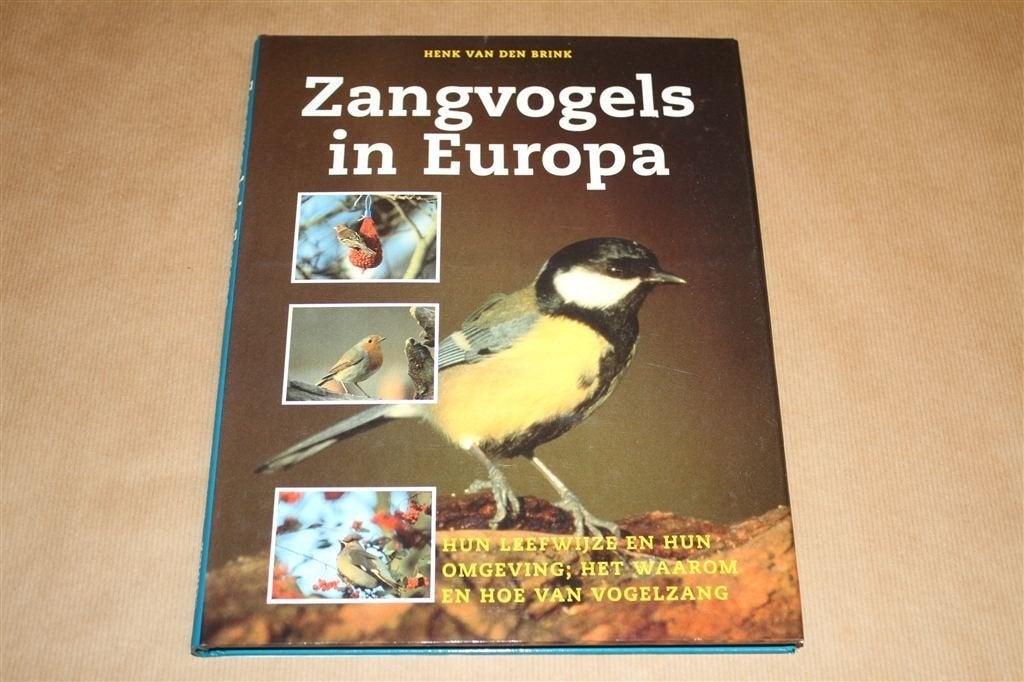 Zangvogels in Europa. Informatie in woord en beeld., Ophalen of Verzenden, Zo goed als nieuw, Vogels