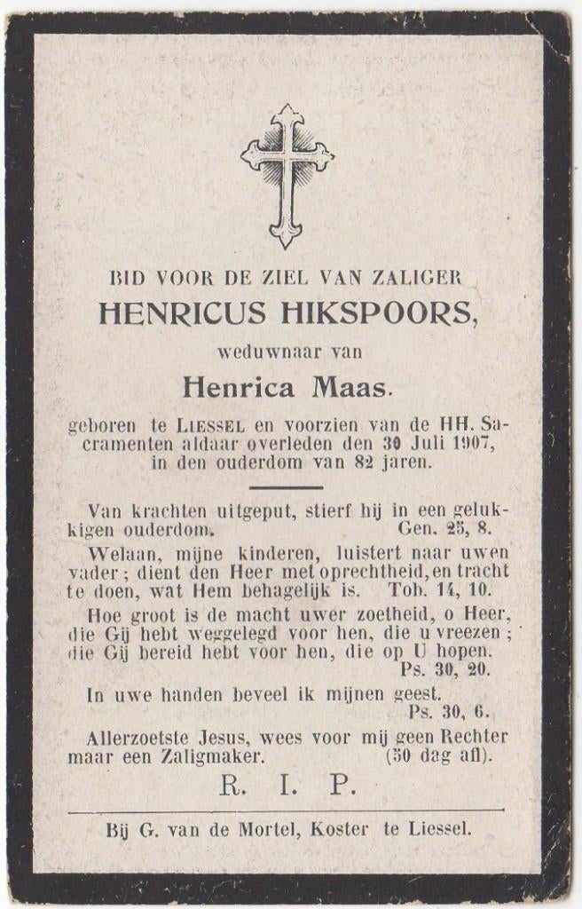 Henricus Hikspoor 1825 - 1907 Liessel, 82 jaar oud, Verzenden