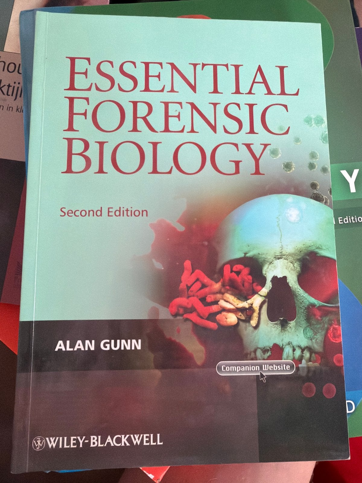 Essential Forensic Biology - Alan Gunn (2e editie), Boeken, Ophalen, Beta, Zo goed als nieuw, HBO