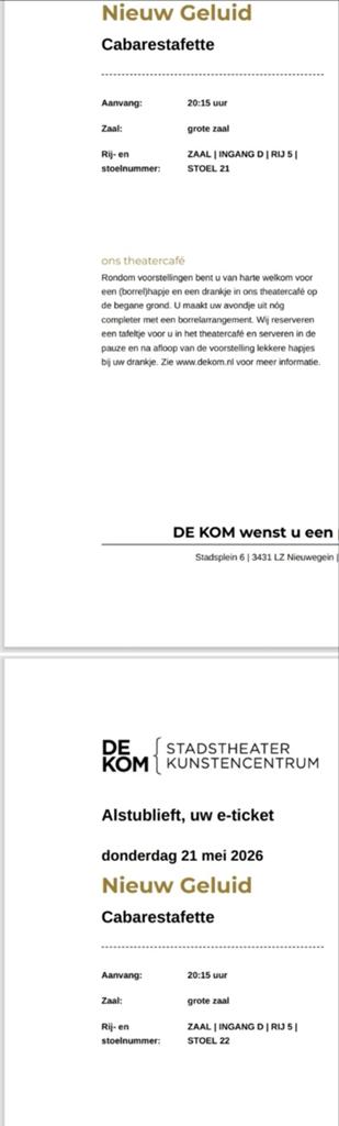 Cabarestafette De Kom nieuwegein 21 mei 20.00u, Tickets en Kaartjes, Recreatie | Dierentuinen, Twee personen, Ticket of Toegangskaart