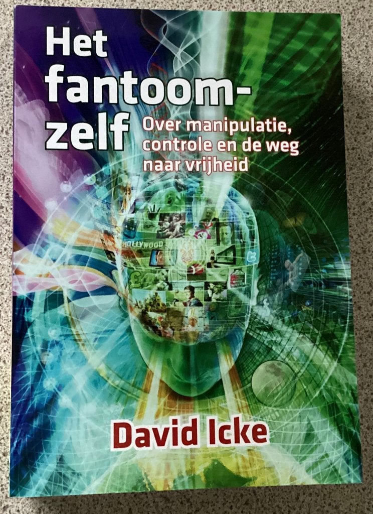 Het fantoomzelf - David Icke, Ophalen of Verzenden, Zo goed als nieuw, Sociale psychologie, David Icke