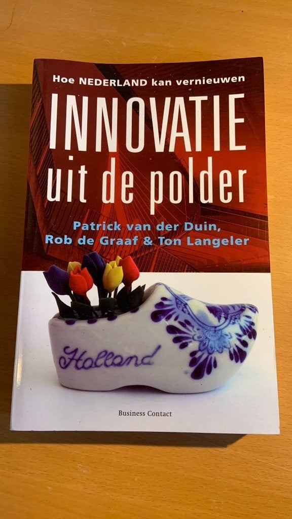 Innovatie uit de polder, Ophalen of Verzenden, Management