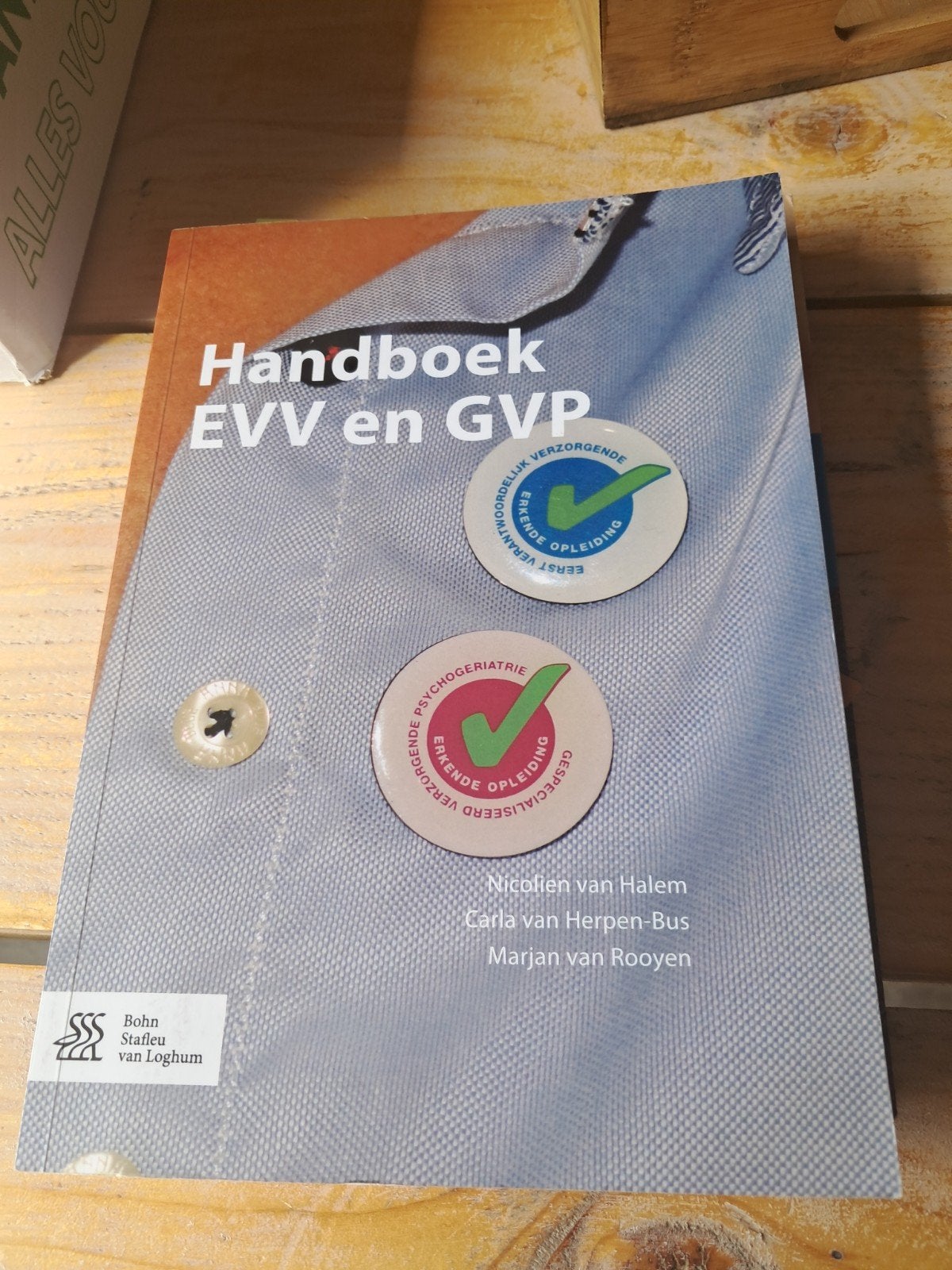 Handboek EVV en GVP - Zorgopleiding, Boeken, Ophalen of Verzenden, Zo goed als nieuw, MBO, Nicolien van Halem, Carla van Herpen-Bus, Marjan van Rooyen