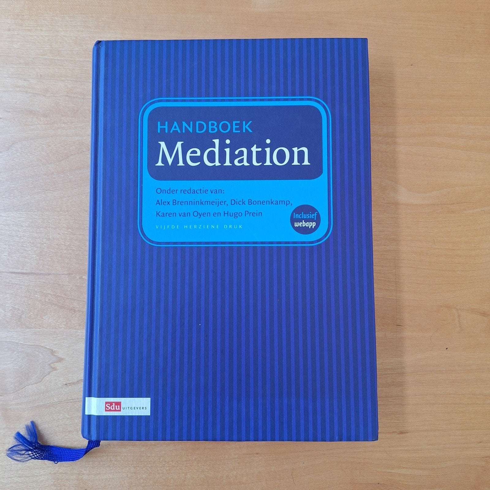 Handboek Mediation - Vijfde Herziene Druk, Boeken, Zo goed als nieuw, Alex Brenninkmeijer, Dick Bonenkamp, Karen van Oyen, Hugo Prein