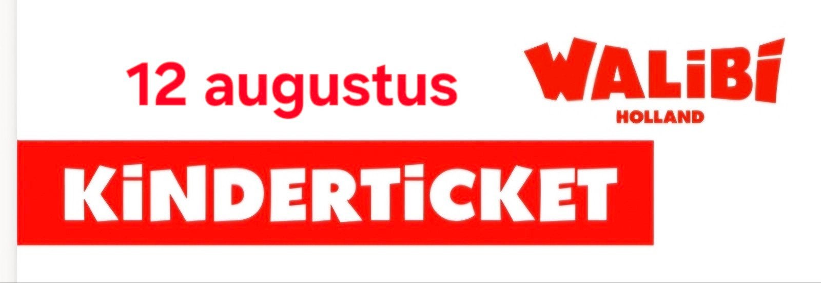 1 kinder ticket Walibi 12 augustus, Eén persoon