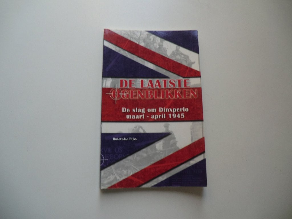 Dinxperlo,De Heurne,Ulft,Anholt,De Slag om,1945,Oorlog,, Boeken, Tweede Wereldoorlog, Nieuw, Ophalen of Verzenden, Overige onderwerpen