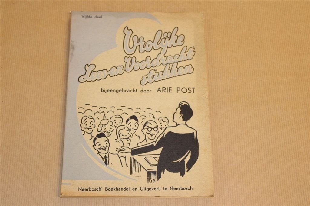 Vrolijke Lees- en Voordrachtstukken - Uitg. Neerbosch 1952, Ophalen of Verzenden, Gelezen