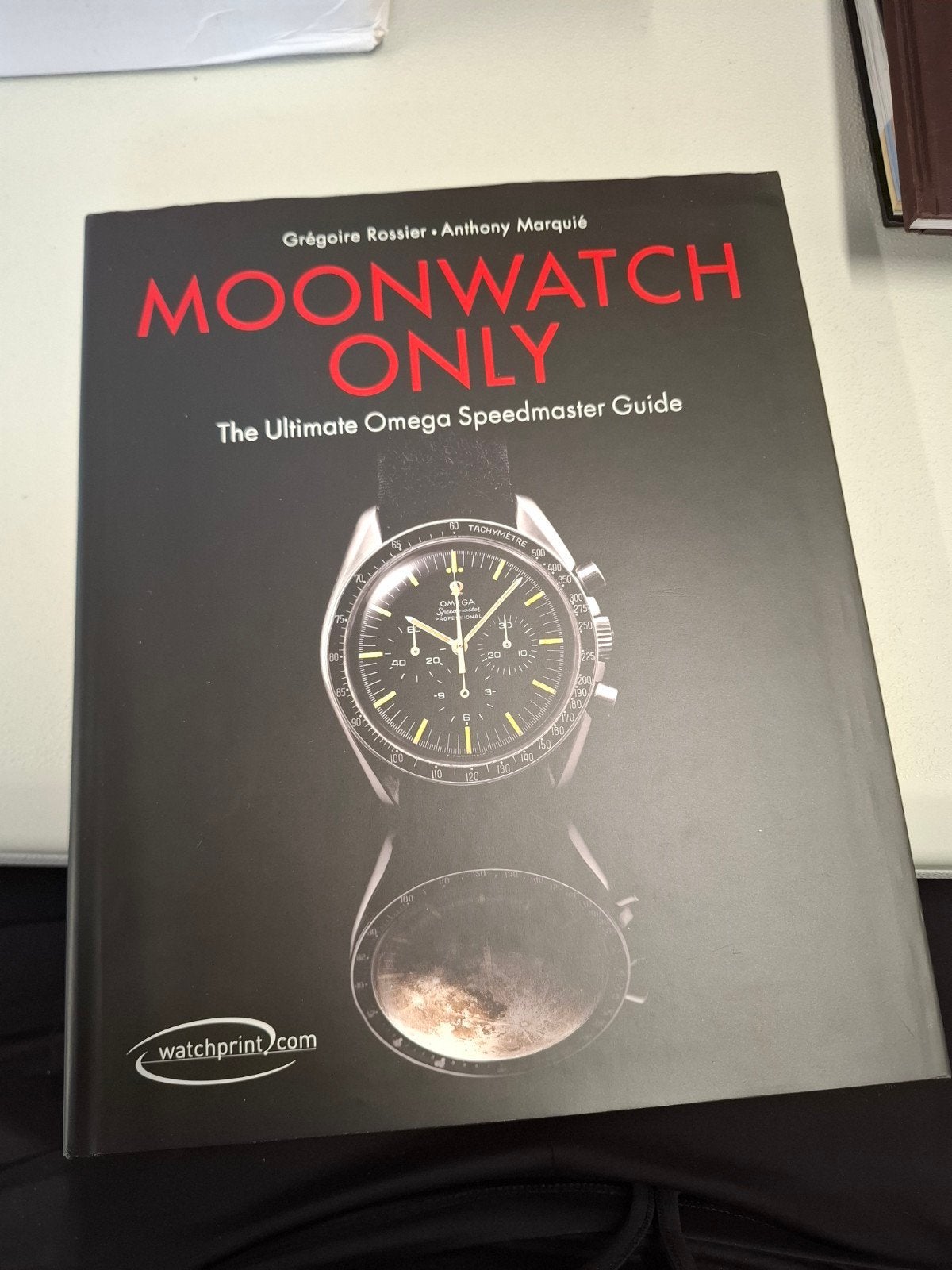 Moonwatch Only: The Ultimate Omega Speedmaster Guide, Grégorie Rossier, Anthony Marquié, Europa overig, Ophalen of Verzenden, Zo goed als nieuw
