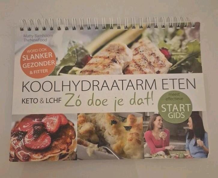 Startgids The New Food | Koolhydraatarm, Boeken, Ophalen of Verzenden, Nieuw, Dieet en Voeding, Matty Barnhoorn
