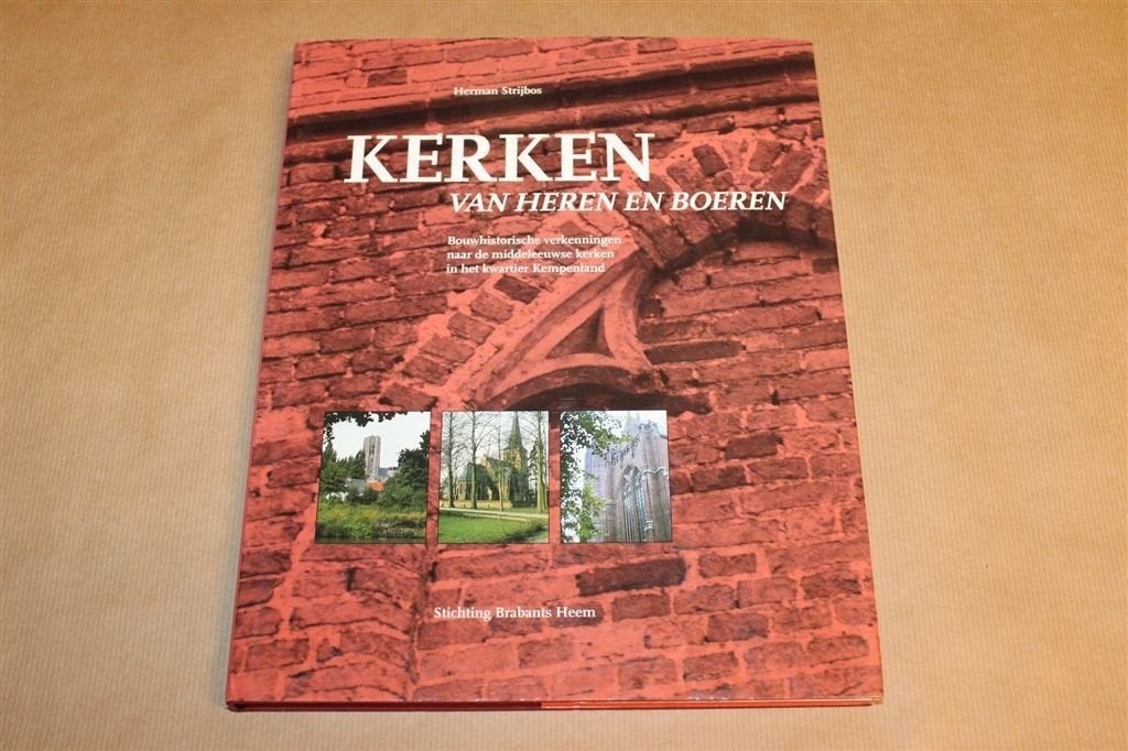 Kerken van Heren en Boeren — Middeleeuws Kempenland, Boeken, Ophalen of Verzenden, Zo goed als nieuw