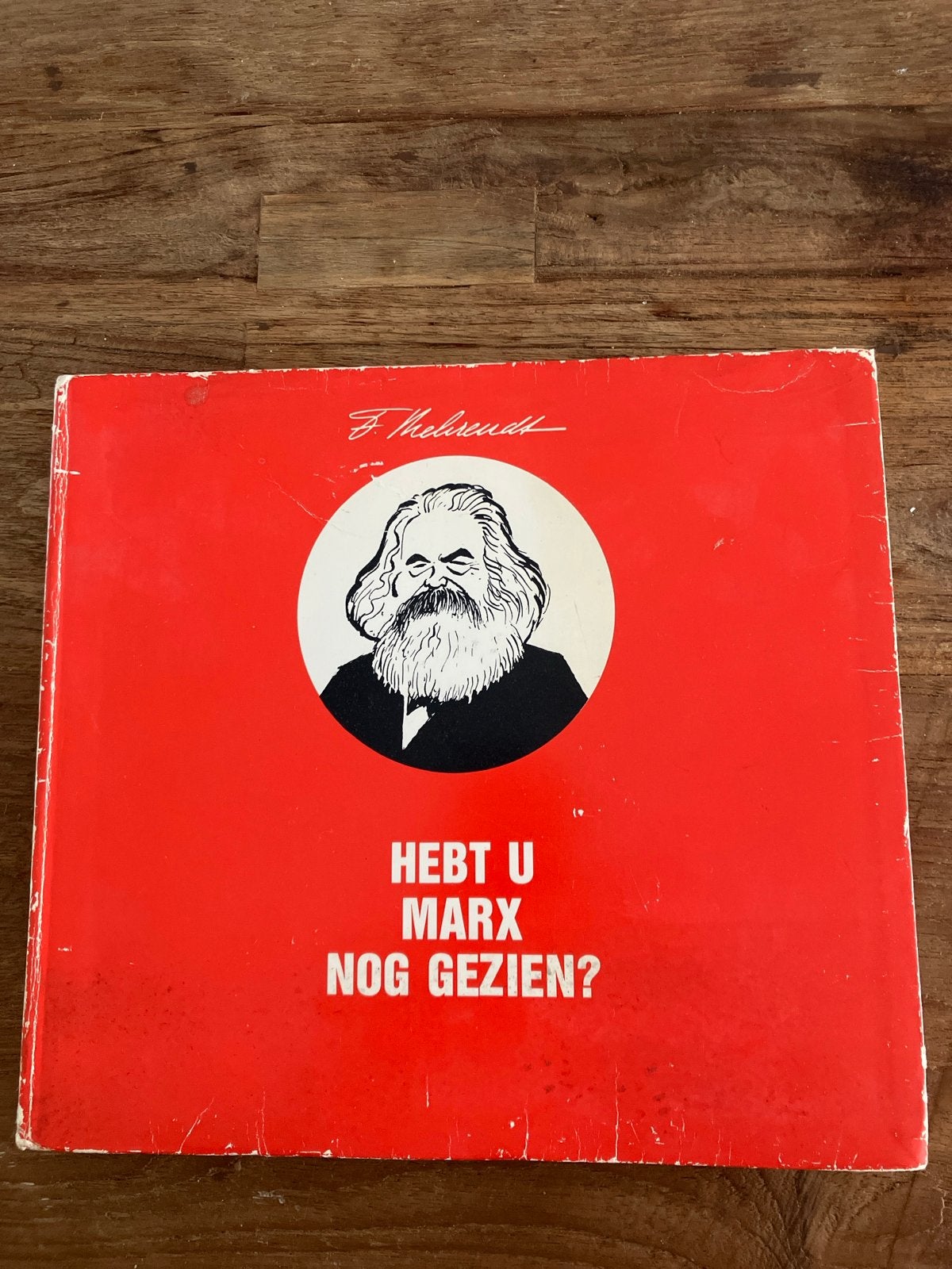 Hebt u Marx nog gezien? - F. Meihuizen (1977), Ophalen of Verzenden, Gelezen