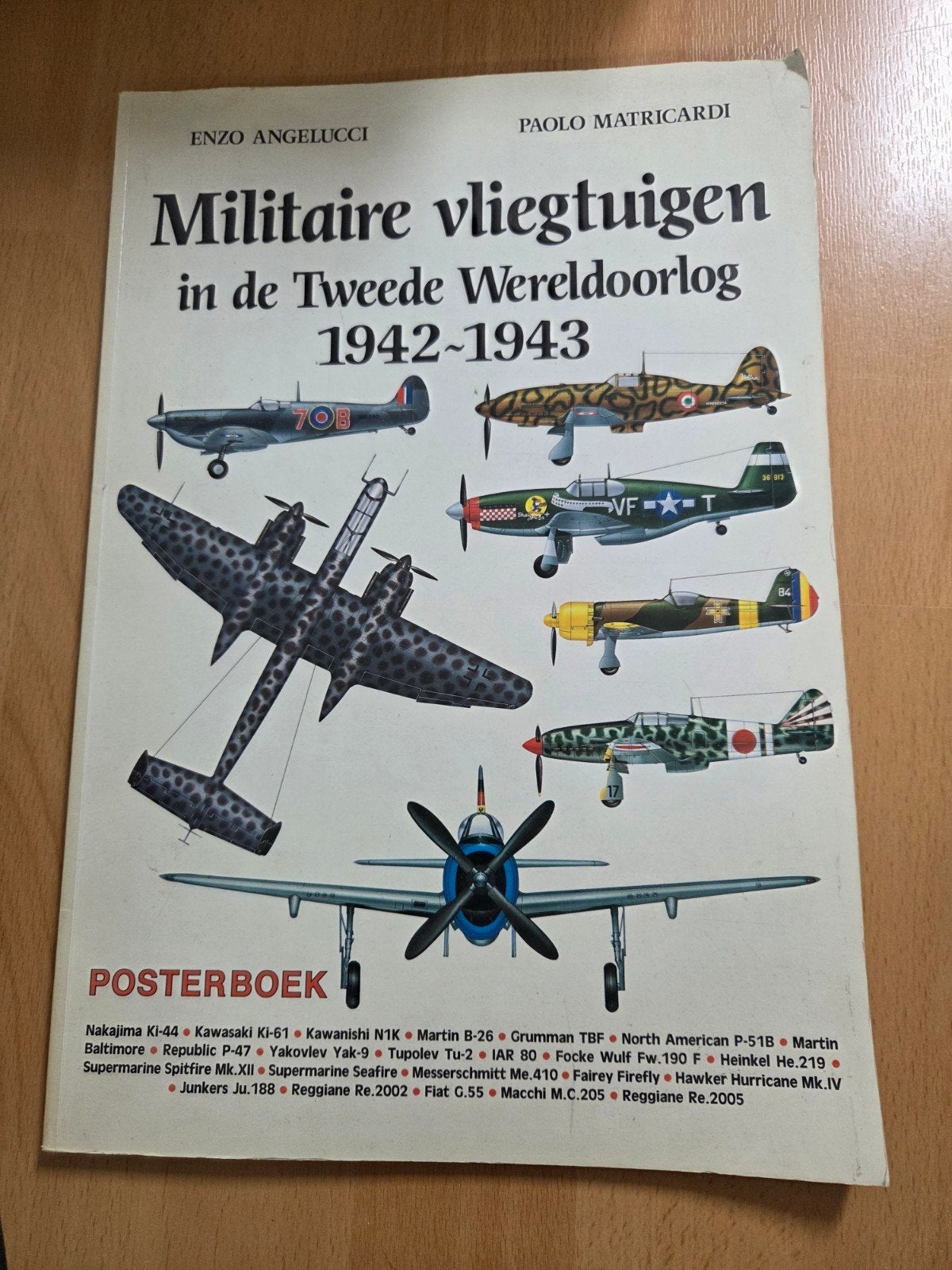 Militaire vliegtuigen in de Tweede Wereldoorlog 1942-1943, Enzo Angelucci, Paolo Matricardi, Ophalen of Verzenden, Algemeen, Tweede Wereldoorlog