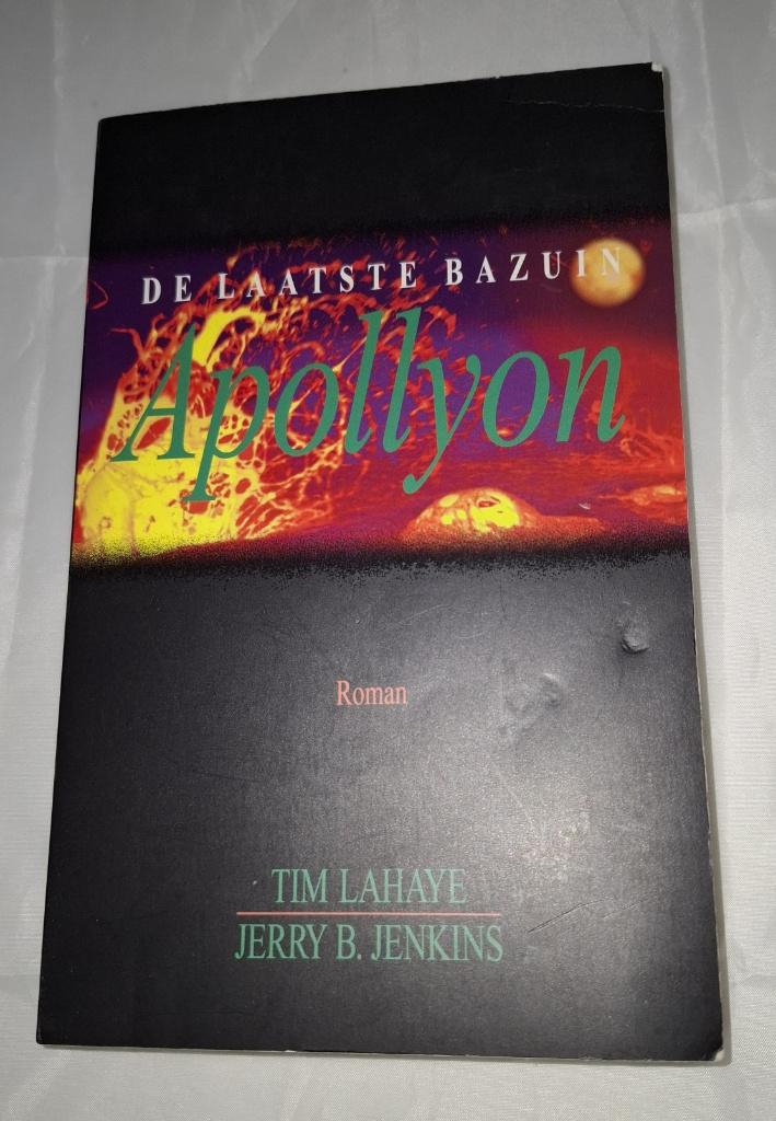 Tim Lahaye/Jerry B Jenkins De laatste Bazuin: Apollyon, Boeken, Gelezen, Ophalen of Verzenden, Tim Lahaye, Nederland