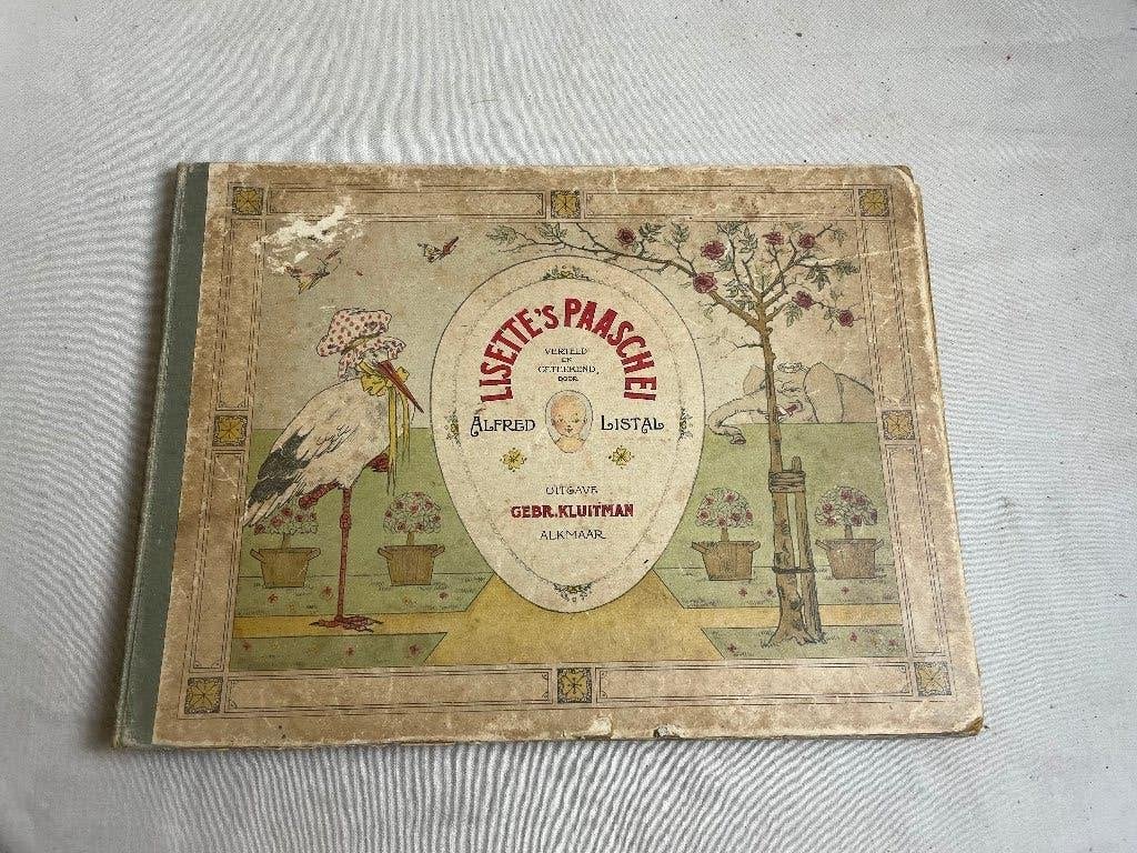 Oud leesboekje Lisette's paaschei Alfred Listal 1916, Ophalen of Verzenden, Alfred Listal